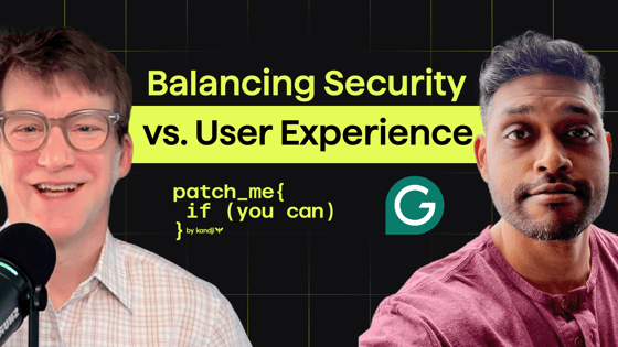 Episode 001 - Balancing Security vs. User Experience with Richard Hiralal, Grammarly
